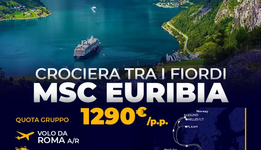 Crociera MSC Euribia Fiordi
